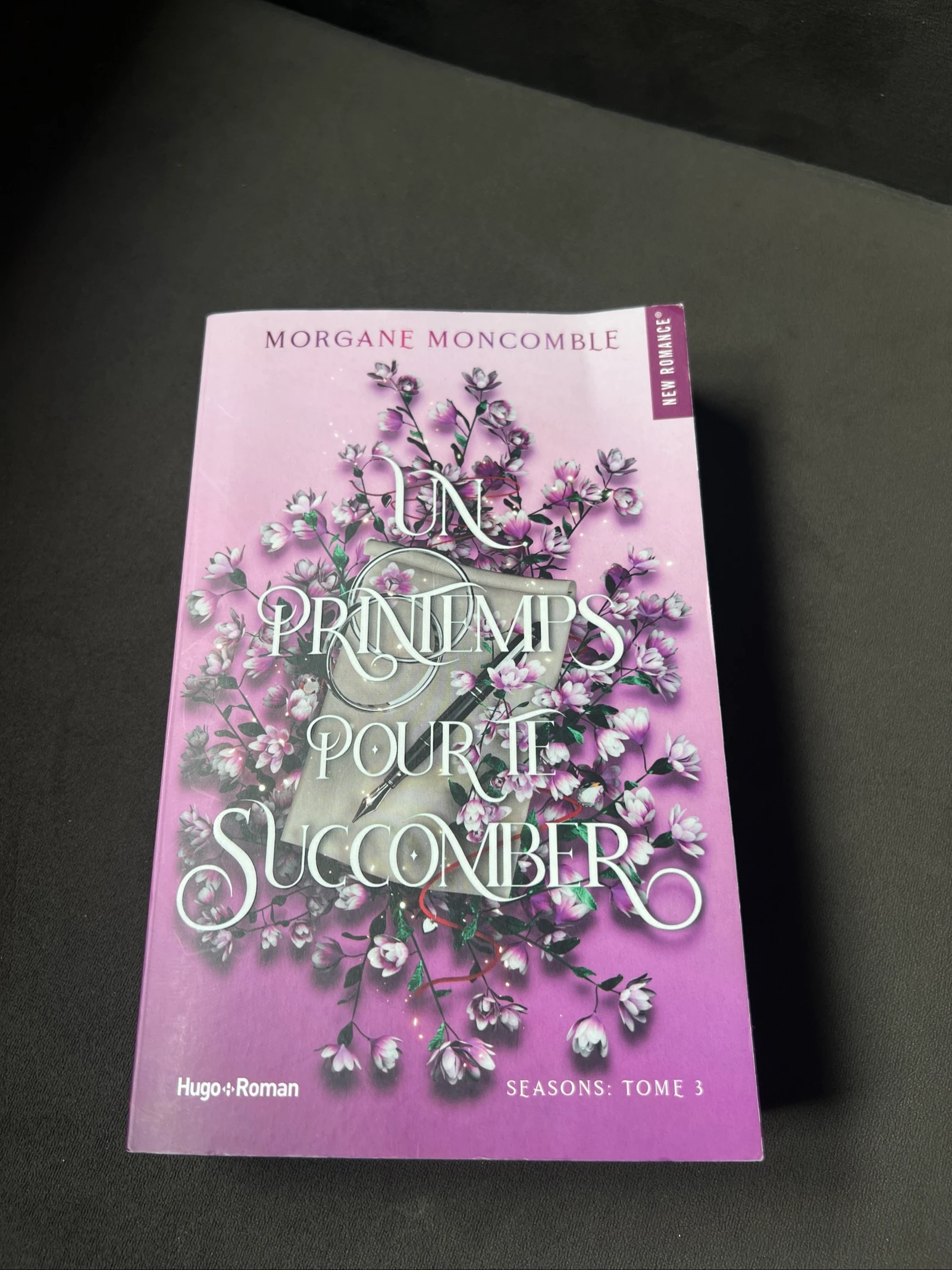 Un printemps pour te succomber – Morgane Moncomble 💐